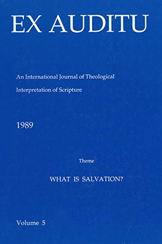 Stock image for Ex Auditu - Volume 05: An International Journal for the Theological Interpretation of Scripture for sale by Windows Booksellers