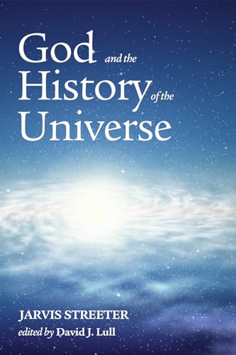 9781498236782: God and the History of the Universe