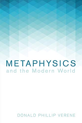 Beispielbild fr Metaphysics and the Modern World zum Verkauf von Windows Booksellers