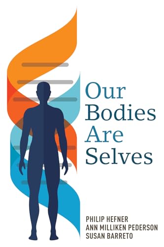 9781498238298: Our Bodies Are Selves