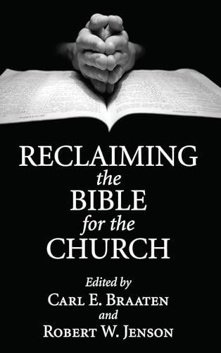Stock image for Reclaiming the Bible for the Church for sale by Lakeside Books