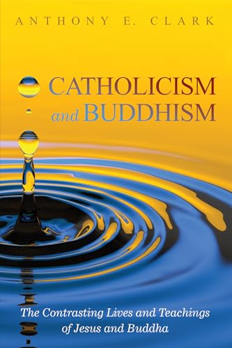 Stock image for Catholicism and Buddhism for sale by Lakeside Books