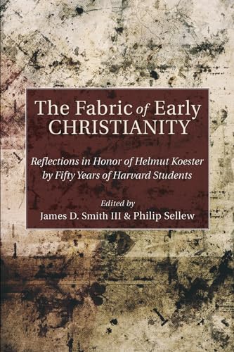 Stock image for The Fabric of Early Christianity for sale by PBShop.store US