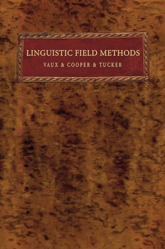 Stock image for Linguistic Field Methods for sale by Lakeside Books