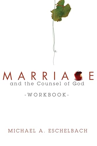 Stock image for Marriage and the Counsel of God Workbook for sale by Lakeside Books