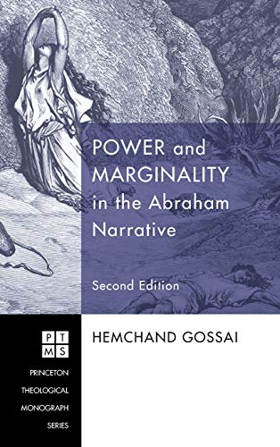 Stock image for Power and Marginality in the Abraham Narrative Second Edition for sale by PBShop.store US