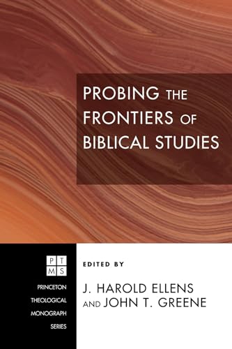 Beispielbild fr Probing the Frontiers of Biblical Studies zum Verkauf von PBShop.store US