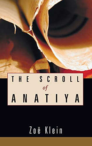 Imagen de archivo de The Scroll of Anatiya a la venta por Lucky's Textbooks