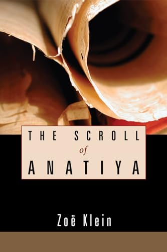 Stock image for The Scroll of Anatiya for sale by Lucky's Textbooks