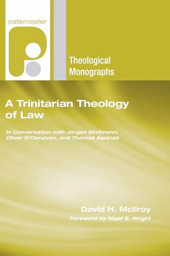 9781498254243: A Trinitarian Theology of Law