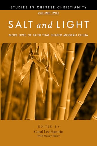 9781498254502: Salt and Light, Volume 2 (Studies in Chinese Christianity)