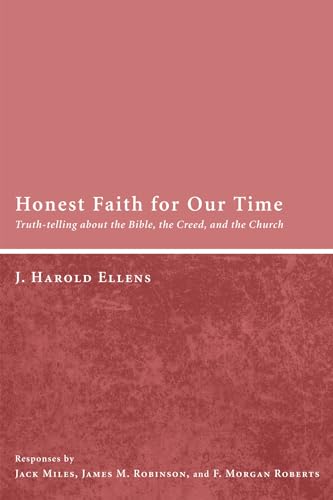 9781498257459: Honest Faith for Our Time