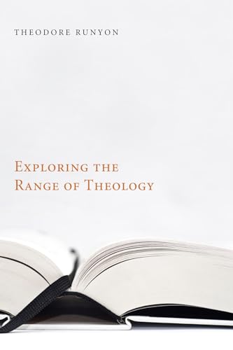 Imagen de archivo de Exploring the Range of Theology a la venta por Lakeside Books