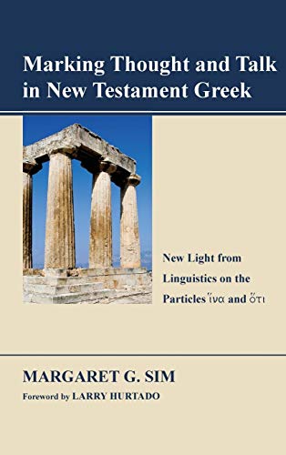 Beispielbild fr Marking Thought and Talk in New Testament Greek zum Verkauf von PBShop.store US