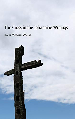 Beispielbild fr The Cross in the Johannine Writings zum Verkauf von PBShop.store US