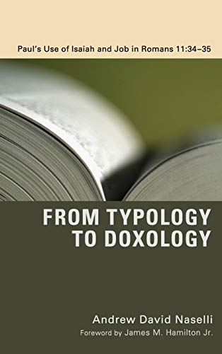 Imagen de archivo de From Typology to Doxology a la venta por Lakeside Books