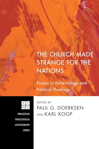 Beispielbild fr The Church Made Strange for the Nations zum Verkauf von PBShop.store US