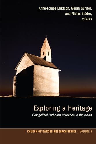 Stock image for Exploring a Heritage (Church of Sweden Research) for sale by Lakeside Books