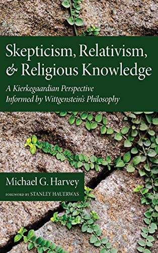 9781498264068: Skepticism, Relativism, and Religious Knowledge