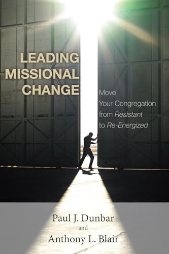 Stock image for Leading Missional Change for sale by Lakeside Books