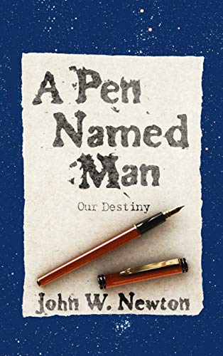 9781498267397: A Pen Named Man: Our Destiny