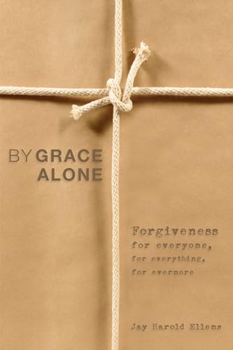 Beispielbild fr By Grace Alone zum Verkauf von Lucky's Textbooks