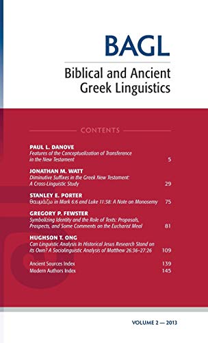 Beispielbild fr Biblical and Ancient Greek Linguistics, Volume 2 zum Verkauf von PBShop.store US