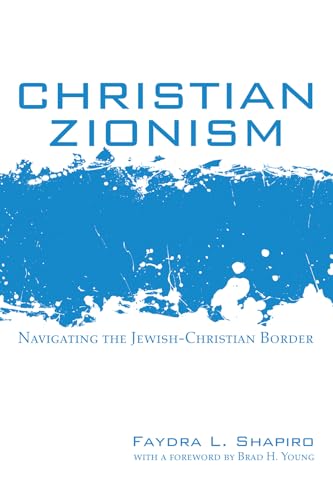 Stock image for Christian Zionism for sale by Irish Booksellers