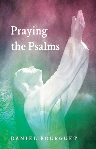 Beispielbild fr Praying the Psalms zum Verkauf von Windows Booksellers