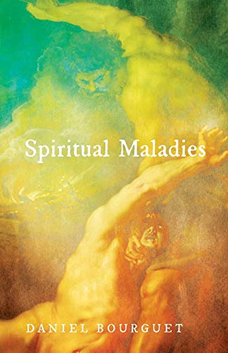 9781498281829: Spiritual Maladies