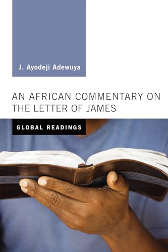 9781498284387: An African Commentary on the Letter of James