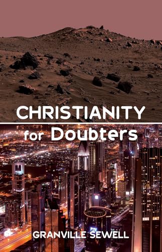 Stock image for Christianity for Doubters for sale by Lakeside Books