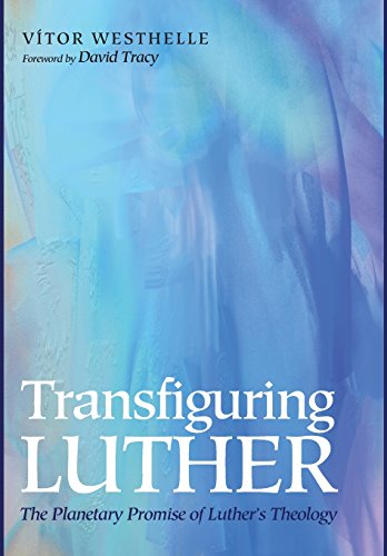 Stock image for Transfiguring Luther for sale by Lucky's Textbooks
