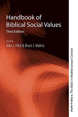 Beispielbild fr Handbook of Biblical Social Values. 3rd edition zum Verkauf von Windows Booksellers
