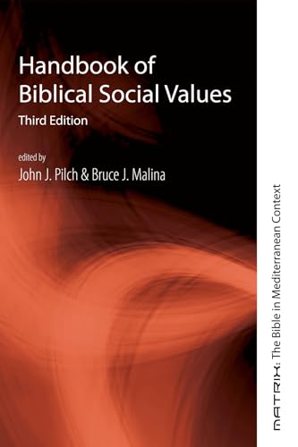 Imagen de archivo de Handbook of Biblical Social Values. 3rd edition a la venta por Windows Booksellers