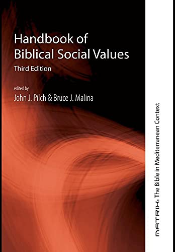 9781498289665: Handbook of Biblical Social Values, Third Edition (10) (Matrix: The Bible in Mediterranean Context)