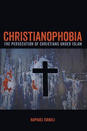 9781498292009: Christianophobia
