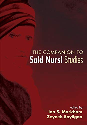 Beispielbild fr The Companion to Said Nursi Studies zum Verkauf von Windows Booksellers