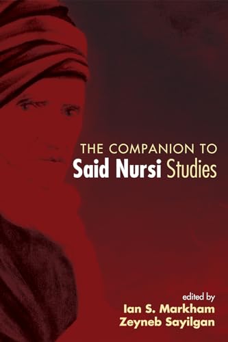 9781498292221: The Companion to Said Nursi Studies