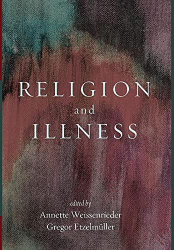 Stock image for Religion and Illness for sale by Lakeside Books