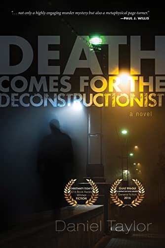 Beispielbild fr Death Comes for the Deconstructionist : A Novel zum Verkauf von Better World Books