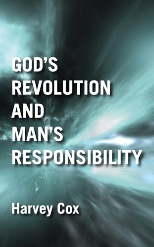 9781498295642: God's Revolution and Man's Responsibility