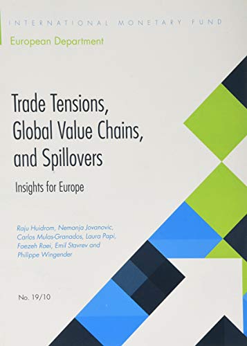 Stock image for Trade Tensions, Global Value Chains, and Spillovers: Insights for Europe for sale by Revaluation Books