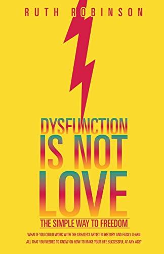 Beispielbild fr Dysfunction Is Not Love zum Verkauf von Chiron Media