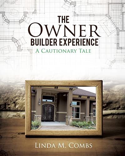 9781498403658: The Owner Builder Experience