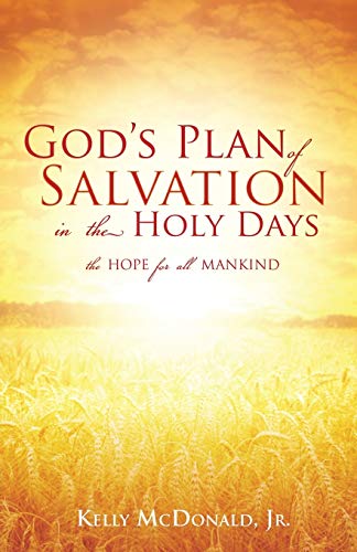 Beispielbild fr God's Plan of Salvation in the Holy Days zum Verkauf von Lucky's Textbooks