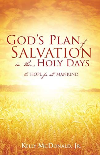 9781498403870: God's Plan of Salvation in the Holy Days