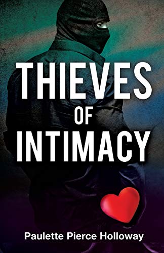 Imagen de archivo de Thieves of Intimacy a la venta por Chiron Media