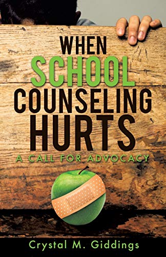 Imagen de archivo de When School Counseling Hurts a la venta por HPB-Red