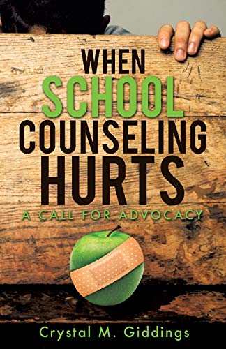 Stock image for When School Counseling Hurts for sale by HPB-Red